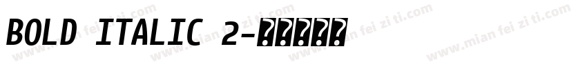 BOLD ITALIC 2字体转换